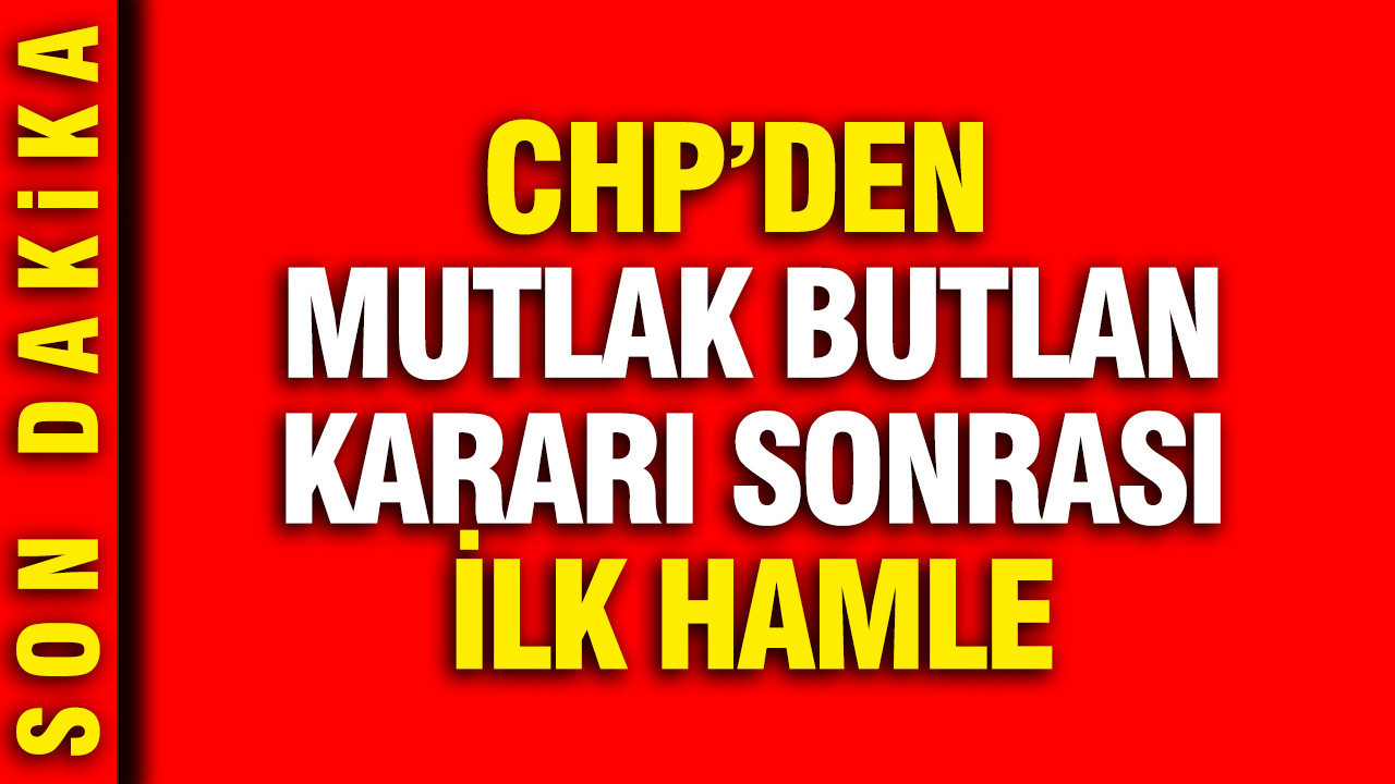 chpden-mutlak-butlan-karari-sonrasi-ilk-hamle-85rgbU4X