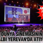 Dunya sinemasinin kalbi yerevanda atiyor altin kayisi festivali basladi XQkNwN8U